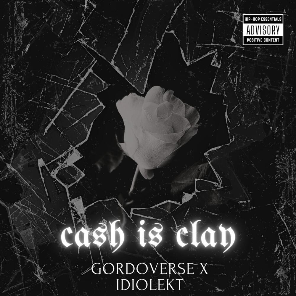 cash is clay (Explicit)