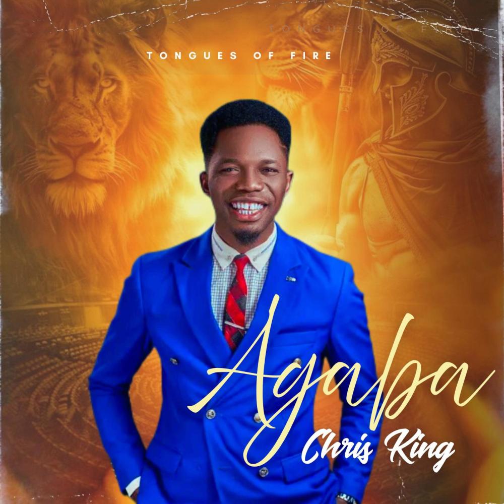 Tongues Of Fire (Agaba) (feat. Chris king)