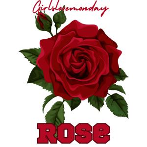 收聽Girlslovemonday的Rose (Explicit)歌詞歌曲