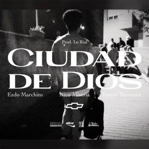 ดาวน์โหลดและฟังเพลง Ciudad de Dios (feat. Ezdo Marchito, Nico Miseria & Tranze Hermetik) (Instrumental) พร้อมเนื้อเพลงจาก Lo Rial Paris