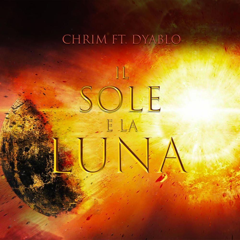 Il sole e la luna (feat. Dyablo) (Explicit)