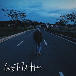 Dengarkan lagu Way to Ur Home nyanyian Uncle Faraday dengan lirik