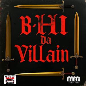 อัลบัม B-HI da Villain (Explicit) ศิลปิน B-Hi
