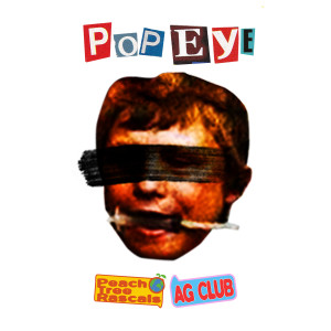 ดาวน์โหลดและฟังเพลง Popeye พร้อมเนื้อเพลงจาก Peach Tree Rascals