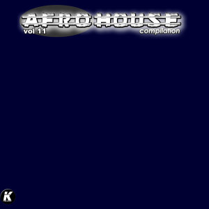 Various Artists的專輯Afro House Compilation, Vol. 11