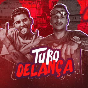 收聽Michel Bolado的Tubo de Lança (Brega Funk|Explicit)歌詞歌曲