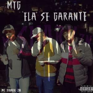 收聽MC SHARK ZN的MTG / ELA SE GARANTE歌詞歌曲