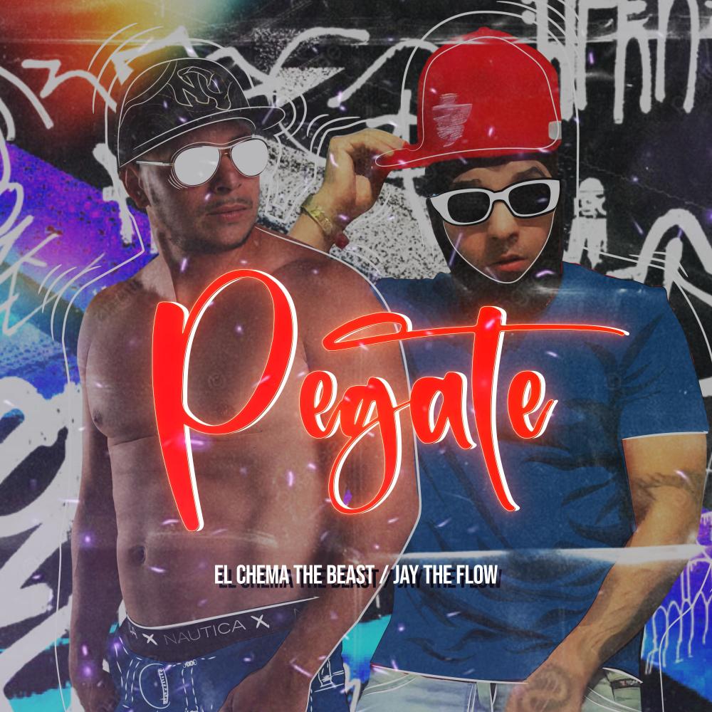 Pegate (feat. Jay the flow) (Explicit)