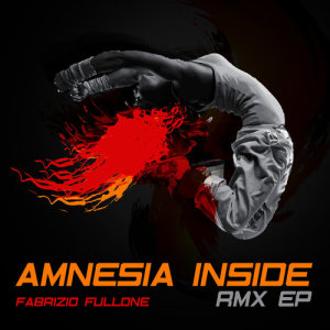 Amnesia Inside Rmx EP