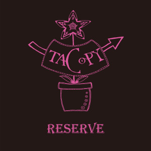 Listen to reserve song with lyrics from TA Copy