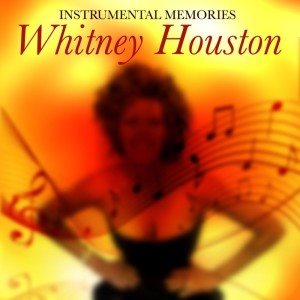 อัลบัม Instrumental Memories: Whitney Houston ศิลปิน Instrumental Memories