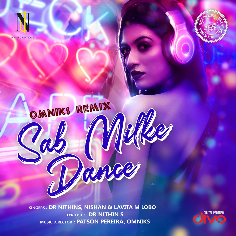 Sab Milke Dance - Hindi (Omniks Remix)