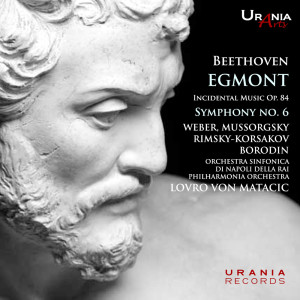 อัลบัม Beethoven: Egmont & Symphony No. 6 ศิลปิน Orchester Der Deutschen Oper Berlin