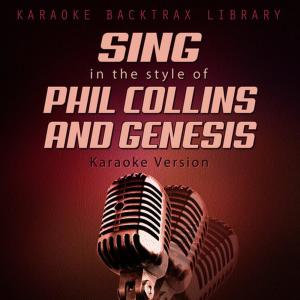 ดาวน์โหลดและฟังเพลง Against All Odds (Originally Performed by Phil Collins) (Karaoke Version) พร้อมเนื้อเพลงจาก Karaoke Backtrax Library