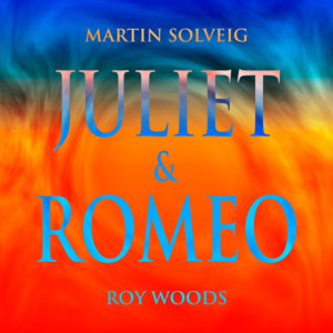 Martin Solveig的專輯Juliet & Romeo