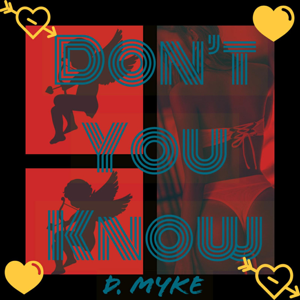 Don't You Know (Explicit)