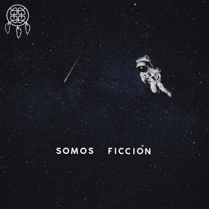 Album Somos Ficción from Fannelia