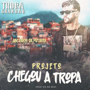 收聽TROPA DO GRANDÃO的ABCdário Da Guerra歌詞歌曲
