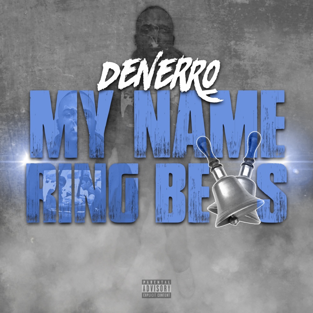 My Name Ring Bells (Explicit)