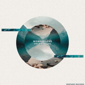 Listen to Wonderland song with lyrics from Fairytales