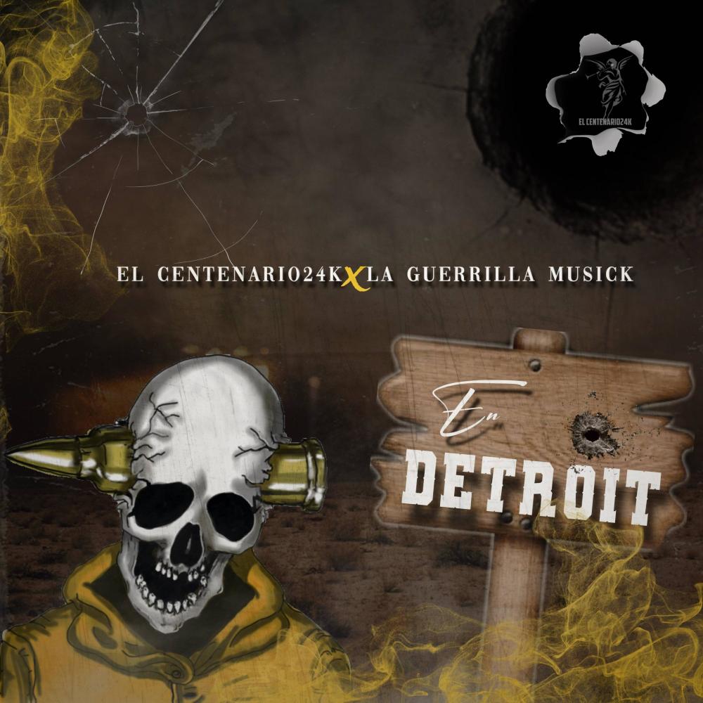 En Detroit (feat. La Guerrilla Musick) (Explicit)