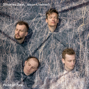 Listen to 3Stories song with lyrics from Point of Few