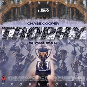 Listen to TROPHY CASE (Explicit) song with lyrics from Chase Cooper