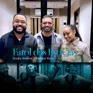 อัลบัม Farol das Estrelas ศิลปิน Felipe Reis