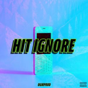 Ogmprod的專輯Hit Ignore (Explicit)