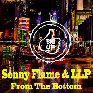 收听Sonny Flame的From The Bottom歌词歌曲