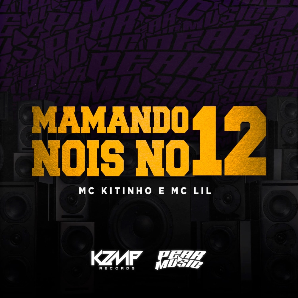 Mamando Nois No 12 (Explicit)