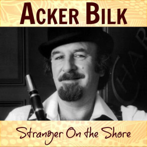 ดาวน์โหลดและฟังเพลง Stranger on the Shore พร้อมเนื้อเพลงจาก 比尔克