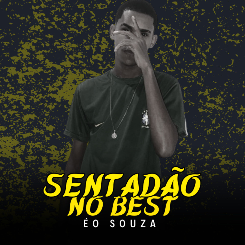 Sentadão no Best (feat. MC Fahah) (Explicit)