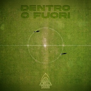 Whiteshark的专辑Dentro o Fuori