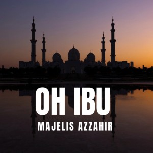 Album Oh Ibu (Live) oleh Majelis Cinta