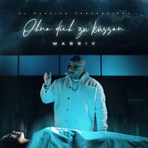 Album Ohne dich zu küssen from MASSIV
