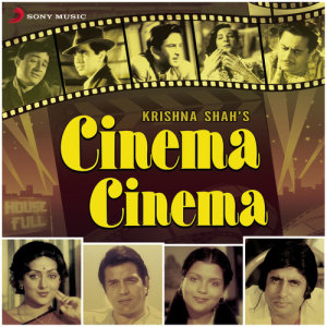 ดาวน์โหลดและฟังเพลง Cinema Cinema พร้อมเนื้อเพลงจาก Alka Yagnik