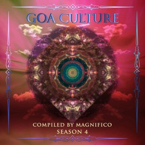 Various Artists的專輯Goa Culture Season 4 (Compiled by Magnifico)