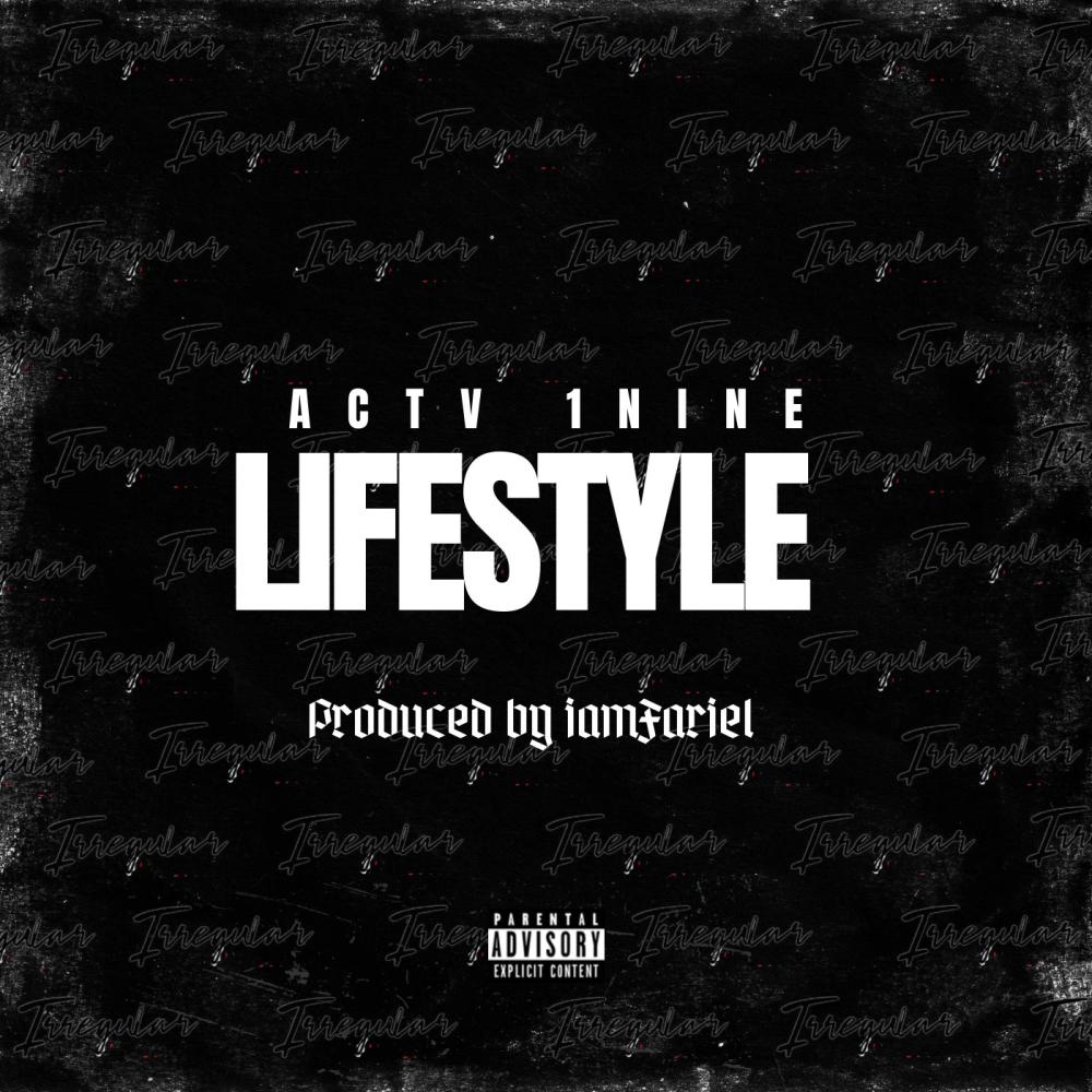 LIFESTYLE (feat. 1nine) (Explicit)