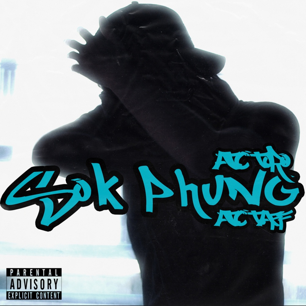 Sok Phung (Explicit)