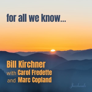 ดาวน์โหลดและฟังเพลง All of You พร้อมเนื้อเพลงจาก Bill Kirchner