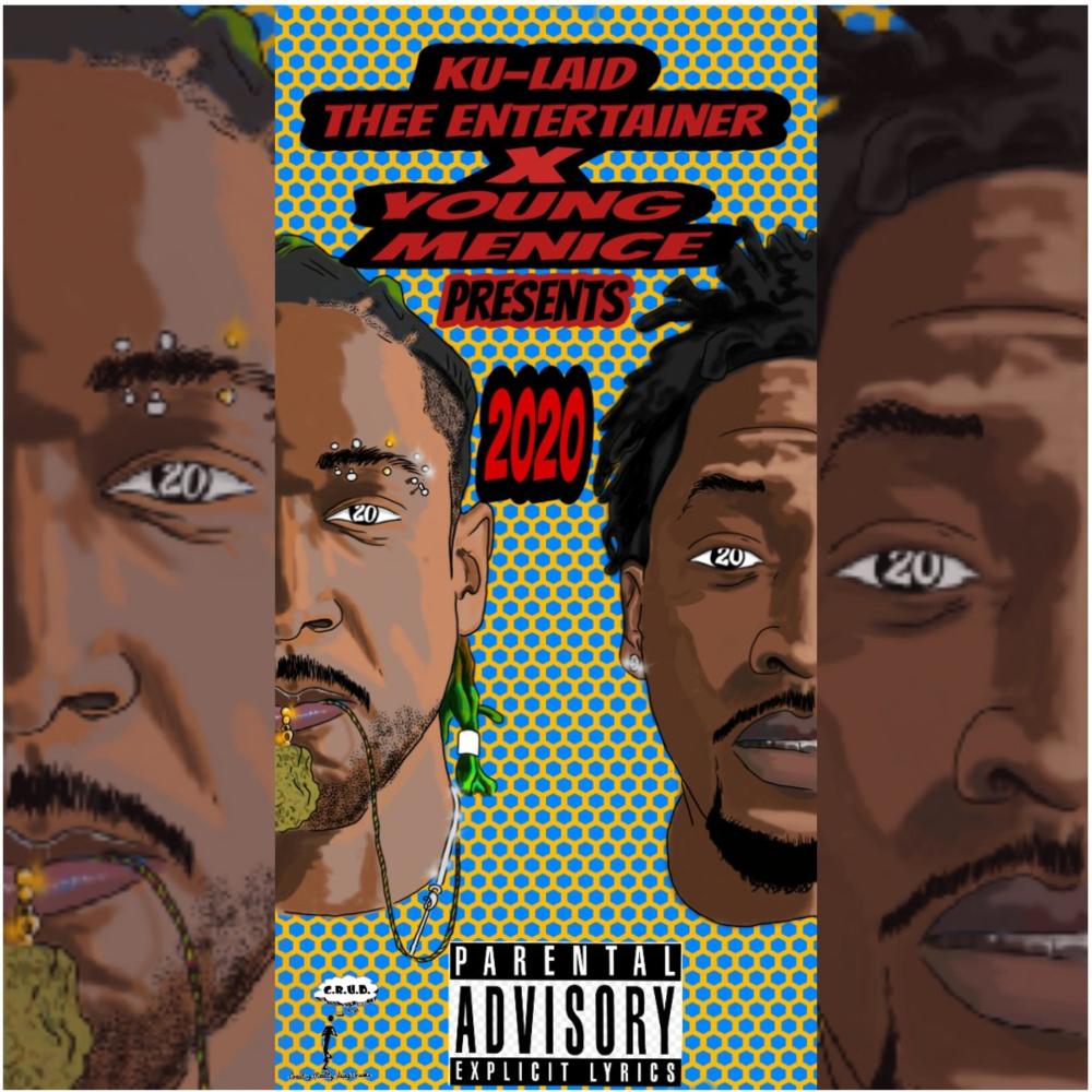 2020 (feat. Young Menice) (Explicit)