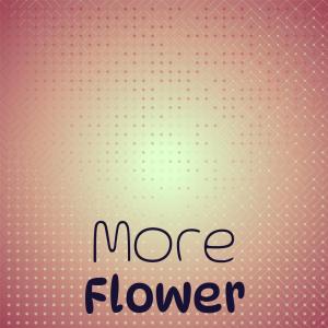 Album More Flower oleh Various