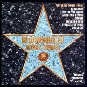 อัลบัม Blockbuster Movie Themes ศิลปิน Musica Paradiso