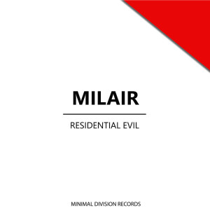 อัลบัม Residential Evil ศิลปิน Milair