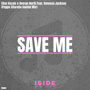 Album Save Me (Peppe Citarella Soulful Mix) from 