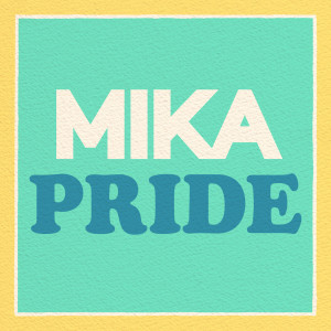 Mika的專輯Pride