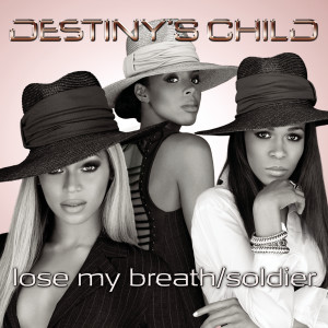 收聽Destiny's Child的Lose My Breath (MGM Mix)歌詞歌曲