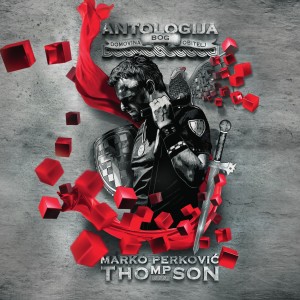 Album Antologija oleh Marko Perković Thompson