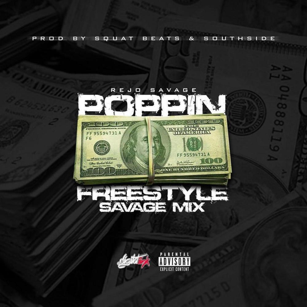 Poppin' Freestyle (Explicit)